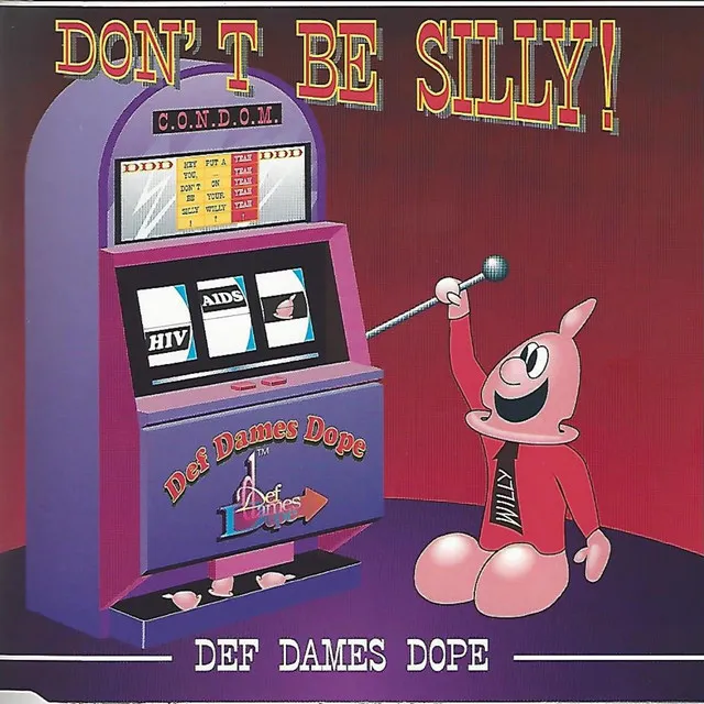 Don't Be Silly - 7" Radio Edit