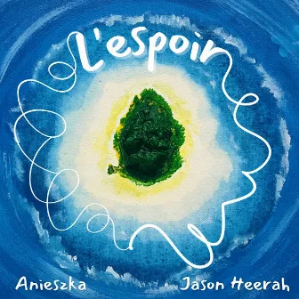 L'espoir by Jason Heerah