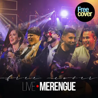 Live Merengue by Free Cover Venezuela