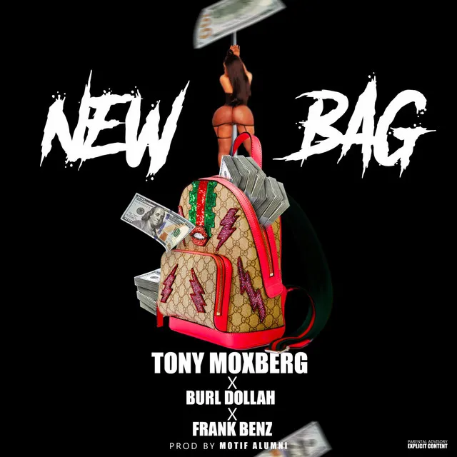 New Bag (feat. Burl Dollah & Frank Benz)