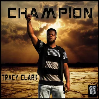 Champion by Tracy Clark