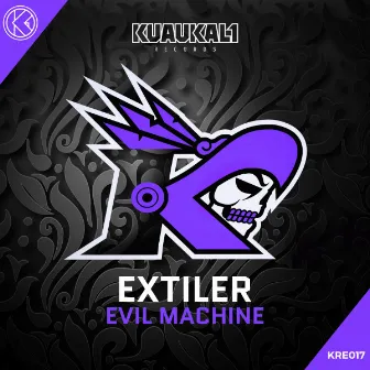 Evil Machine by Extiler