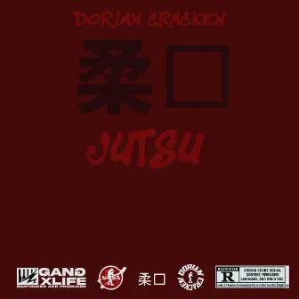 Jutsu by Dorian Cracken