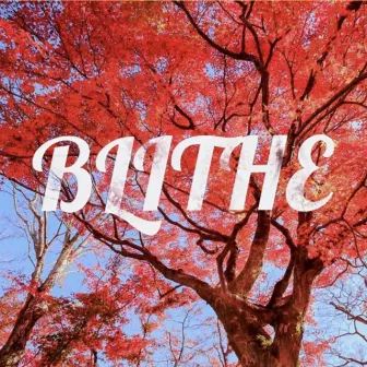 Blithe by Hevin