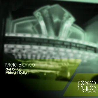 Get On Up Midnight Delight by Melo Blanco