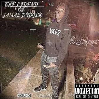 The Legend Of Jamal Dodger by Drip The God