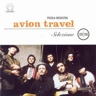 Selezione 1990-2000 by Avion Travel