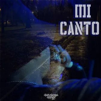 Mi Canto by Reck3H