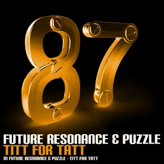 Titt For Tatt by Puzzle