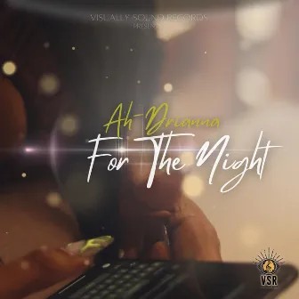 For The Night by Ah-Drianna