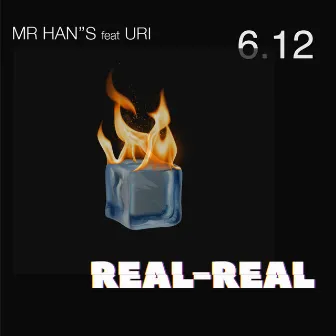 REAL-REAL by Mr Han