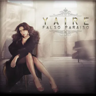 Falso Paraíso by Yaire