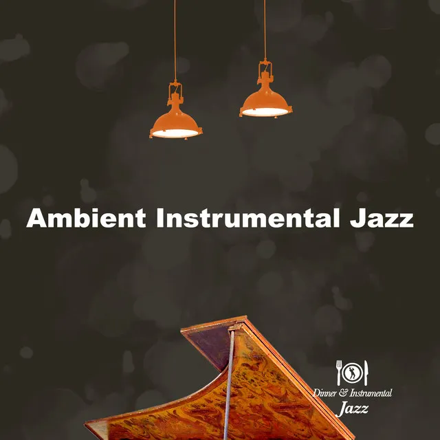 Ambient Instrumental Jazz