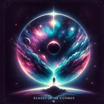 Echos of the Cosmos by Kettler Scientific