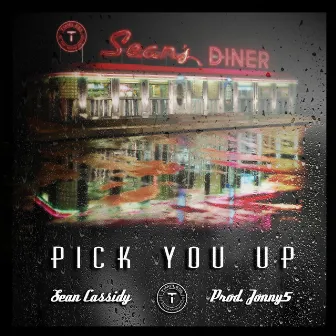 Pick You Up by Sean Cassidy