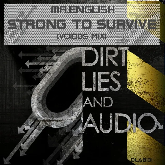 Strong To Survive - VoidDS Remix