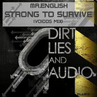 Strong To Survive by Mr. English