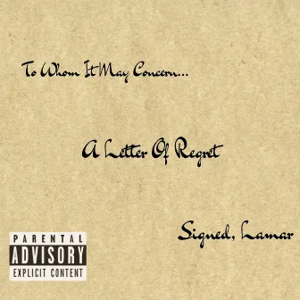 A Letter of Regret by Lamar Towles