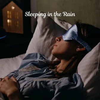 Sleeping in the Rain by Calm Rain for Sleep