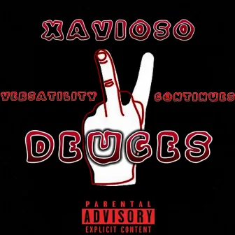 Deuces by Xavioso