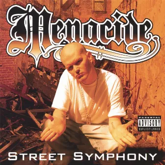 Street Symphony CD/DVD Package by Menacide