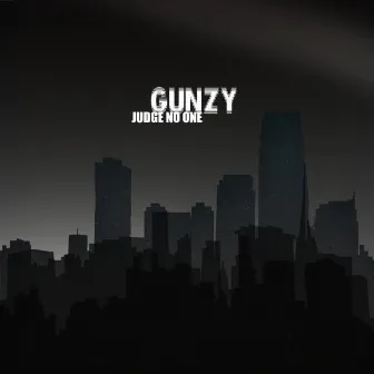 Judge No One by Gunzy