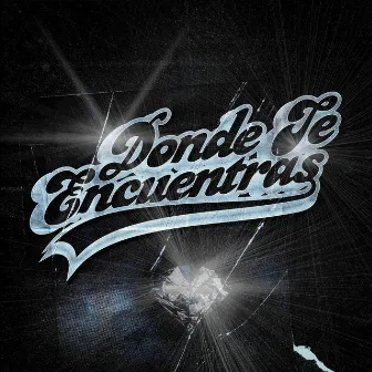 DONDE TE ENCUENTRAS by DJ Douglas