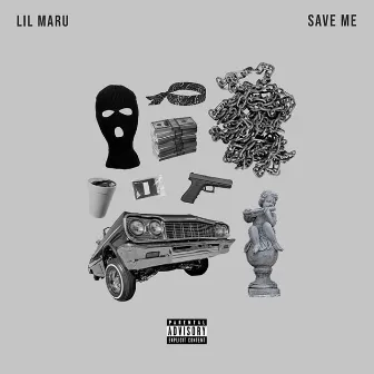 Save Me by Lil Maru