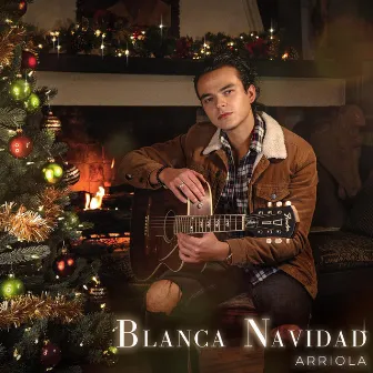 Blanca Navidad by ARRIOLA