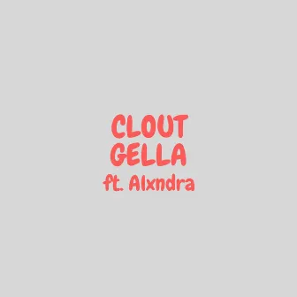 Clout Gella by Darrii