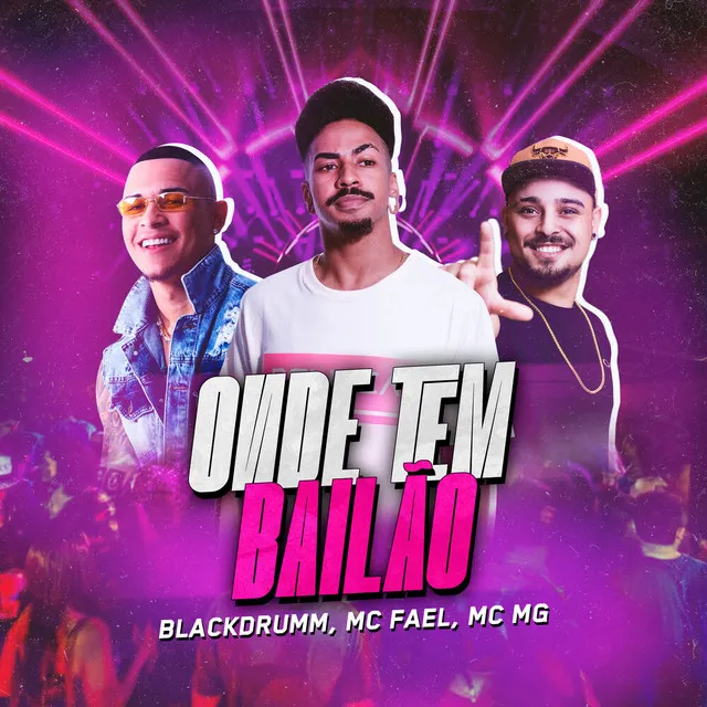 Onde tem bailão