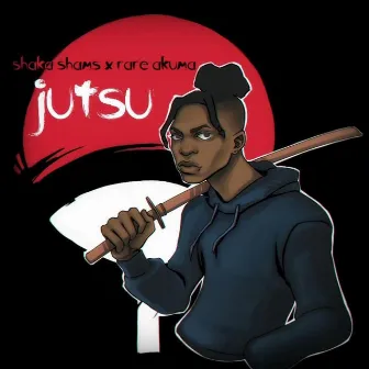 Jutsu by Shaka Shams