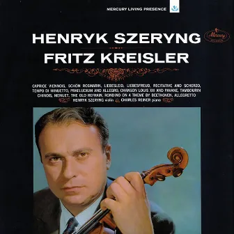 Szeryng plays Kreisler by Henryk Szeryng