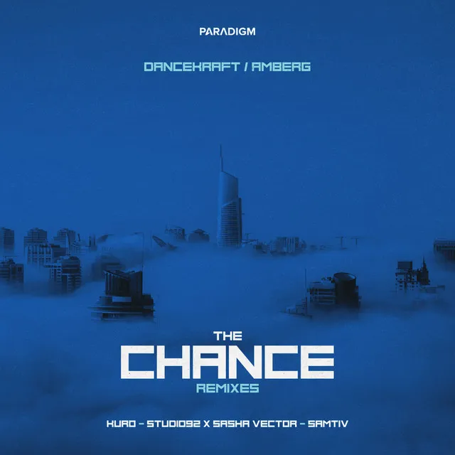 The Chance - VIP Edit