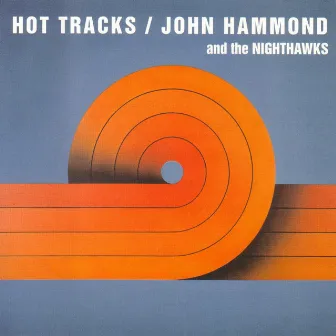 Hot Tracks by John Hammond