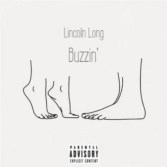 Buzzin' by Lincoln Long