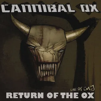 Return of the Ox: Live at CMJ by Cannibal Ox