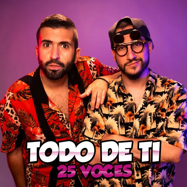 Todo De Ti (25 voces)