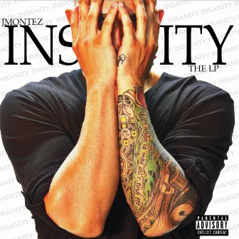 Insanity the Lp by J Montez