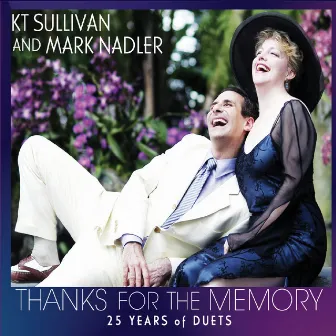 Thanks for the Memory by Kt Sullivan