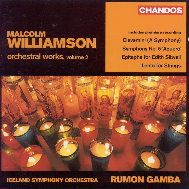 Williamson: Orchestral Works, Vol. 2