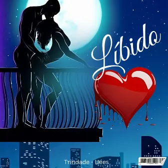 Libido by Trindade