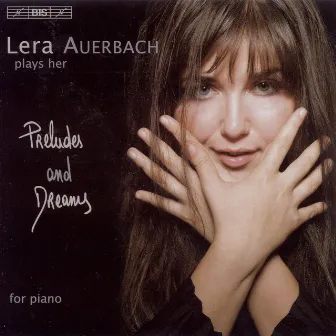 Auerbach: Preludes and Dreams by Lera Auerbach