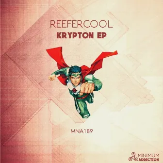 KRYPTON EP by ReeferCool