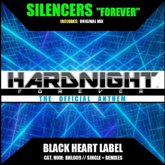 Forever by Silencers