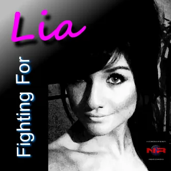 Fighting For by Lia