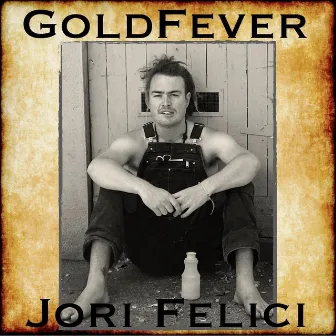 GoldFever by Jori Felici