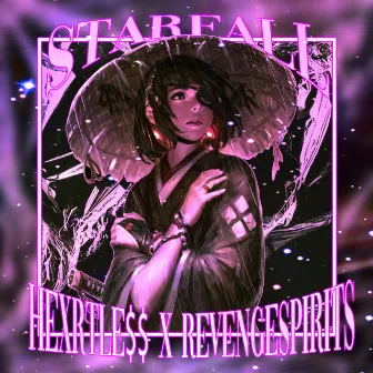 STARFALL by HEXRTLE$$