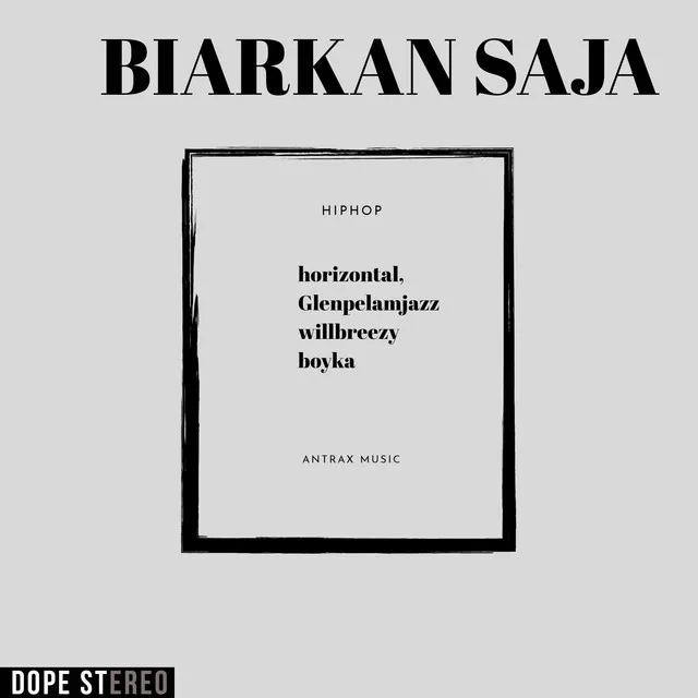 Biarkan Saja