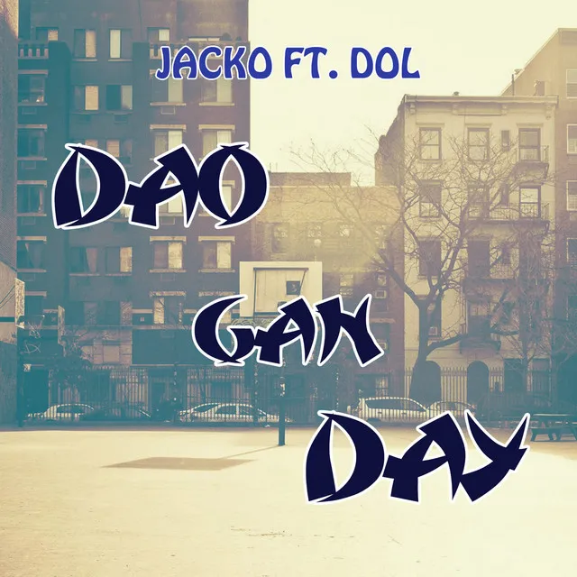 Dao Gan Day